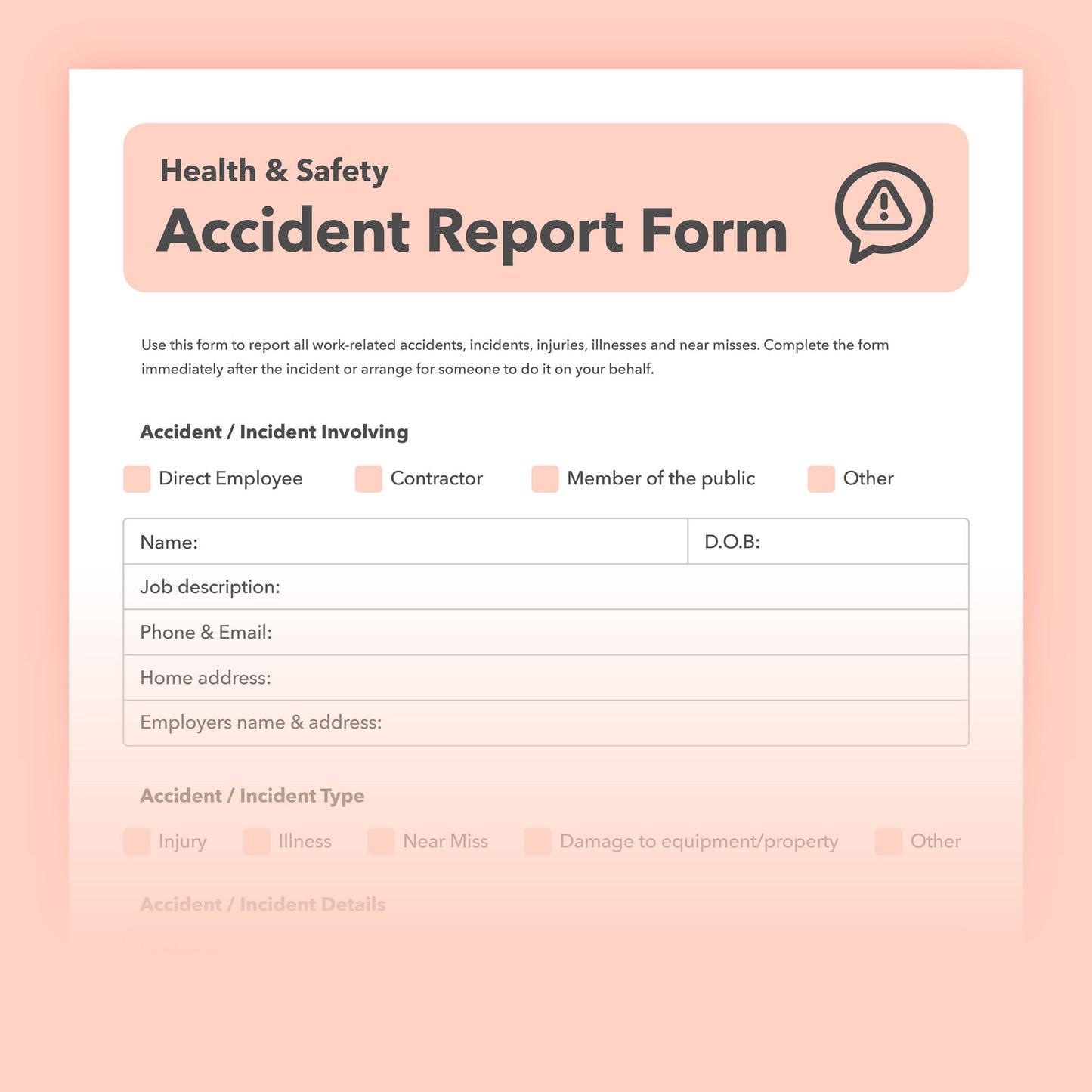 Editable accident report form template for recording workplace accidents, injuries, near misses, and work-related ill health or incidents.