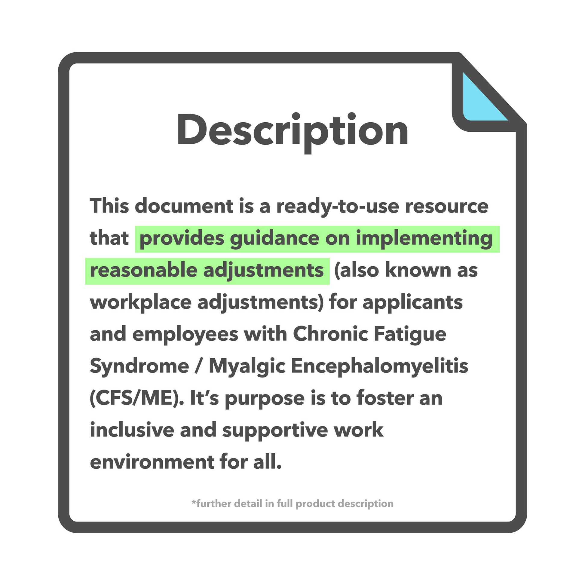 Reasonable adjustments guide for employees with Chronic Fatigue Syndrome or Myalgic Encephalomyelitis (CFS/ME) in the workplace.
