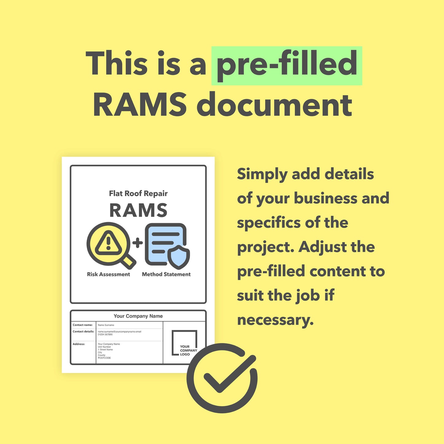 RAMS template for Flat Roof Repair Work. This combined risk assessment and method statement template comes pre-filled with relevant content for ease of use.