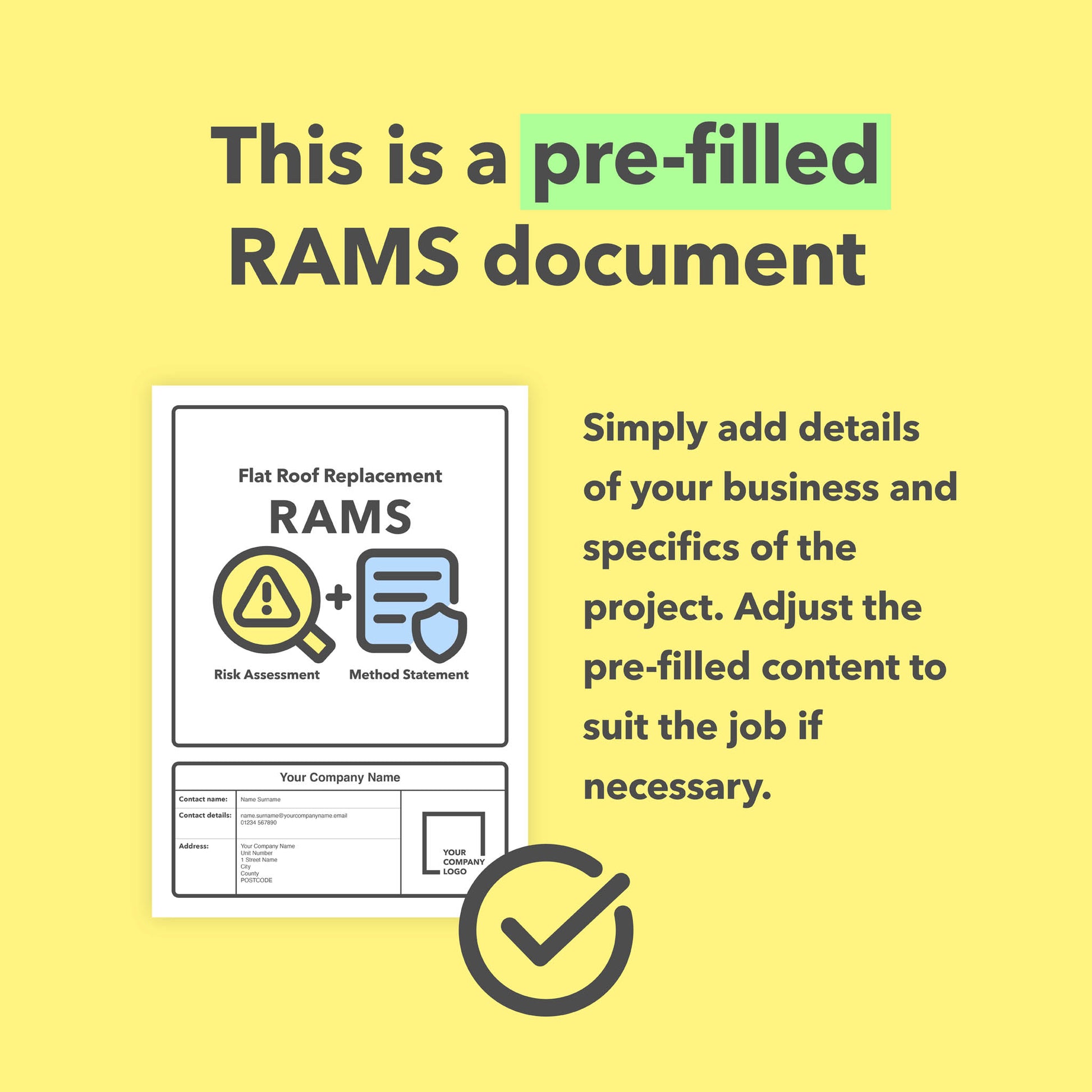 RAMS template for Flat Roof Replacement Work. This combined risk assessment and method statement template comes pre-filled with relevant content for ease of use.