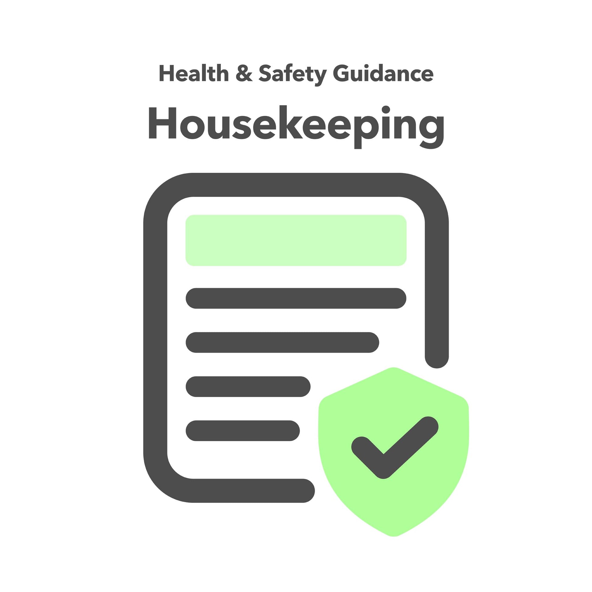 Housekeeping Health and Safety Guidance Sheet, Workplace Cleanliness & Hazard Prevention