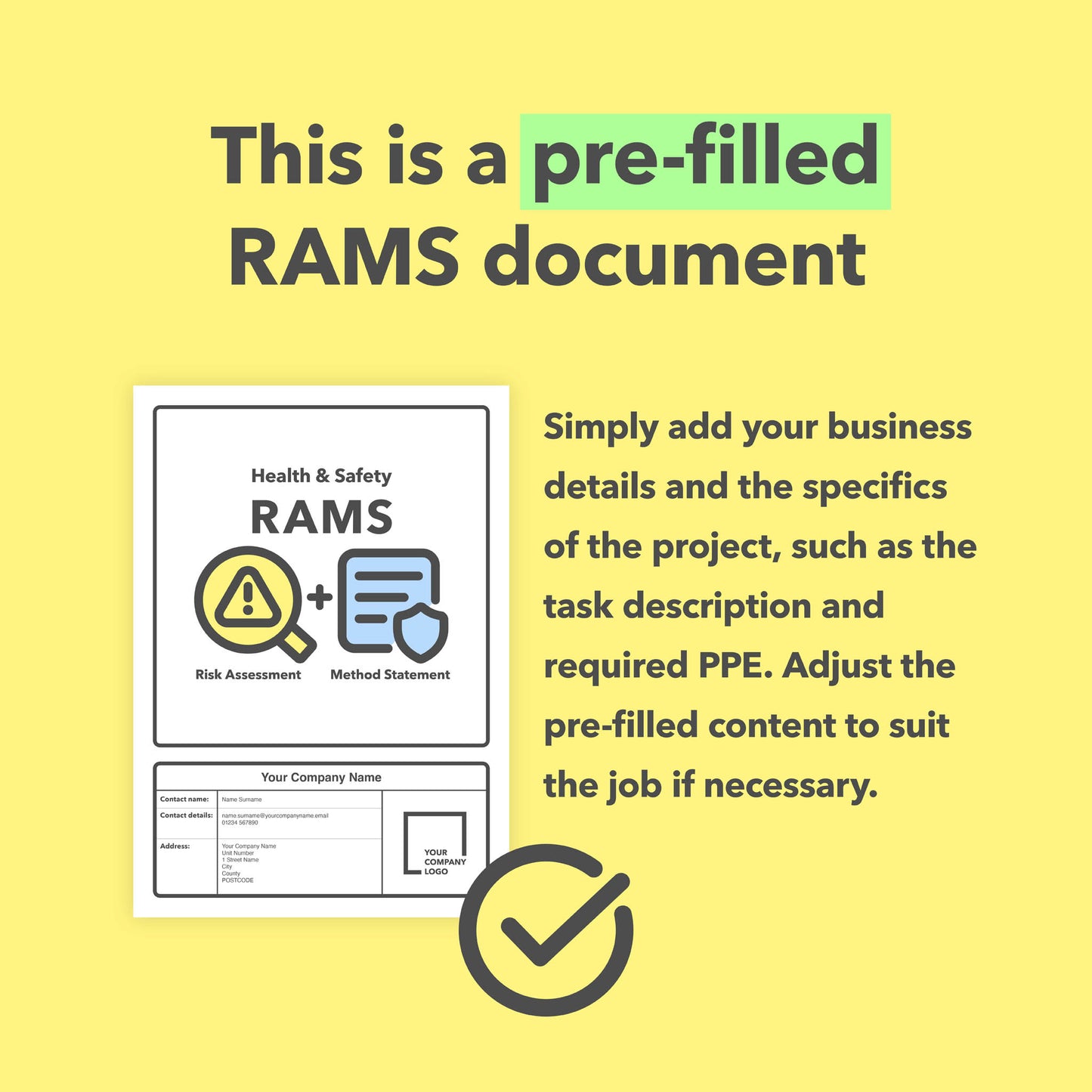 Multi-Purpose RAMS template. This risk assessment and method statement template comes pre-filled with relevant content for ease of use and can be used for a broad range of building and construction projects.