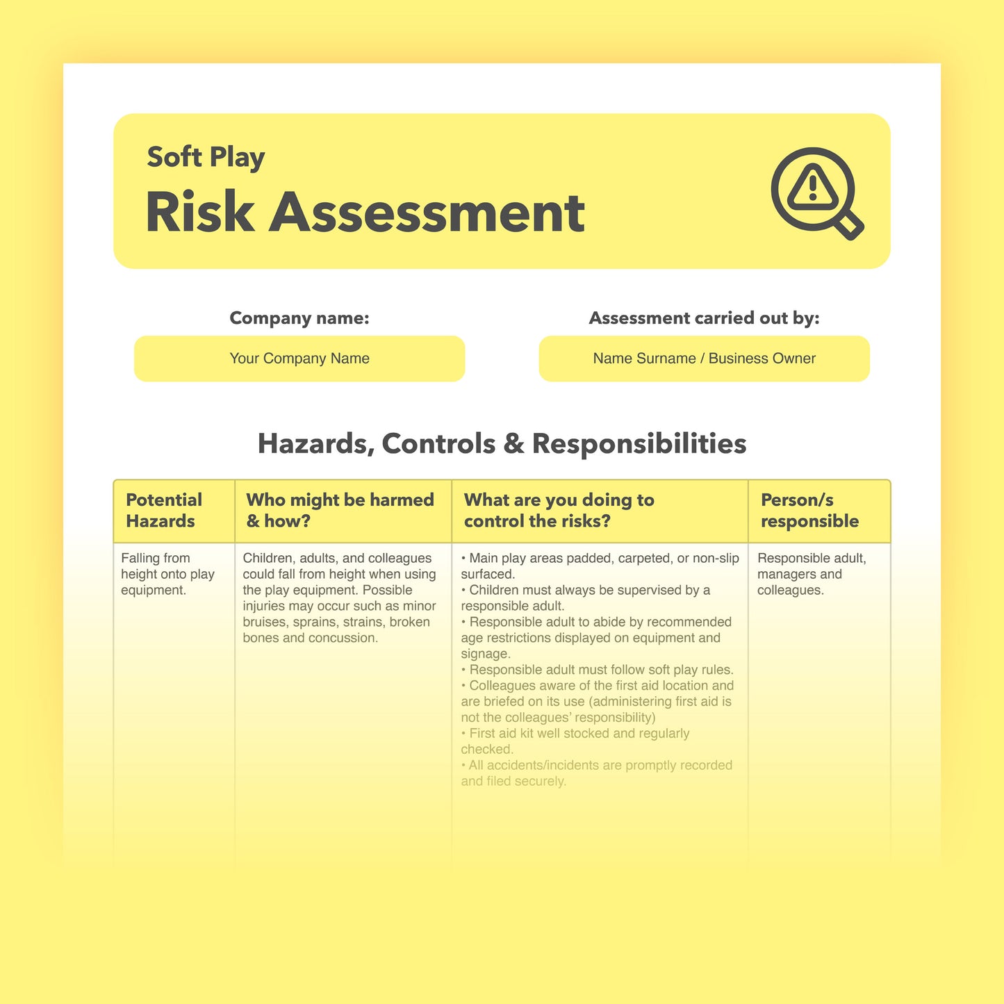 Risk assessment template for Children's soft play centres and play gyms. This health and safety risk assessment comes pre-filled for ease of use.