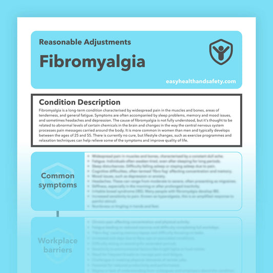 Reasonable adjustments guide for individuals with Fibromyalgia in the workplace.