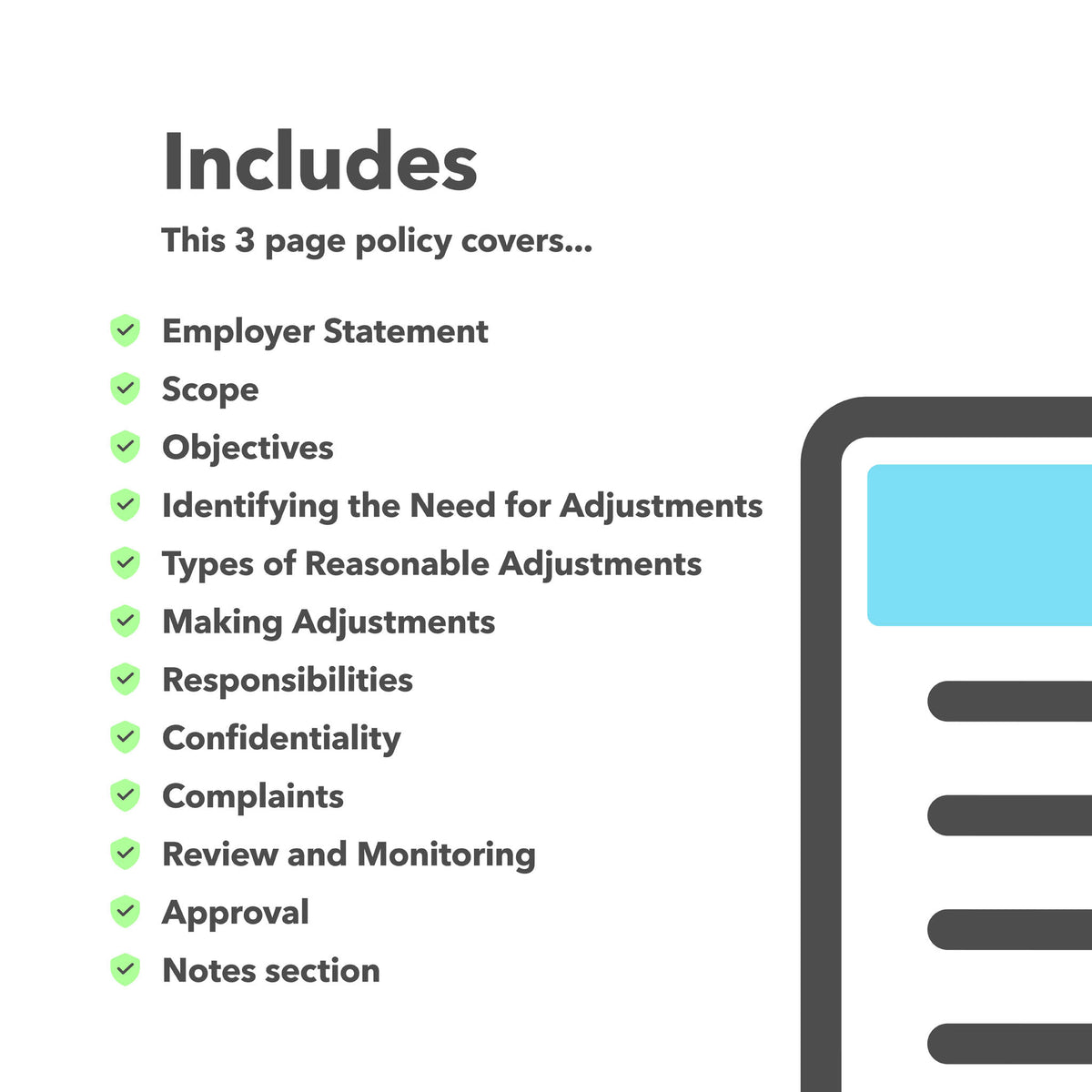 Reasonable Adjustments Policy contents covering scope, objectives, types of adjustments, responsibilities, confidentiality, complaints, review and approval.